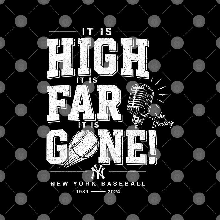 John Sterling Yankees It Is High It Is Far It Is Gone Shirt