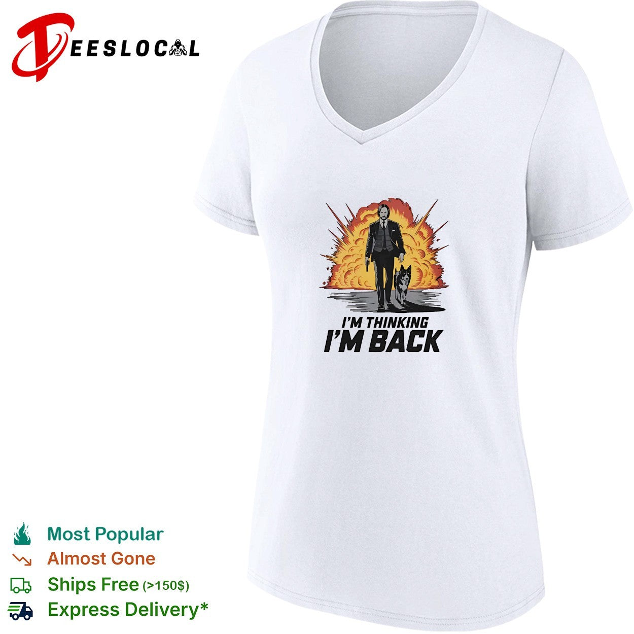 John Wick i’m thinking i’m back shirt