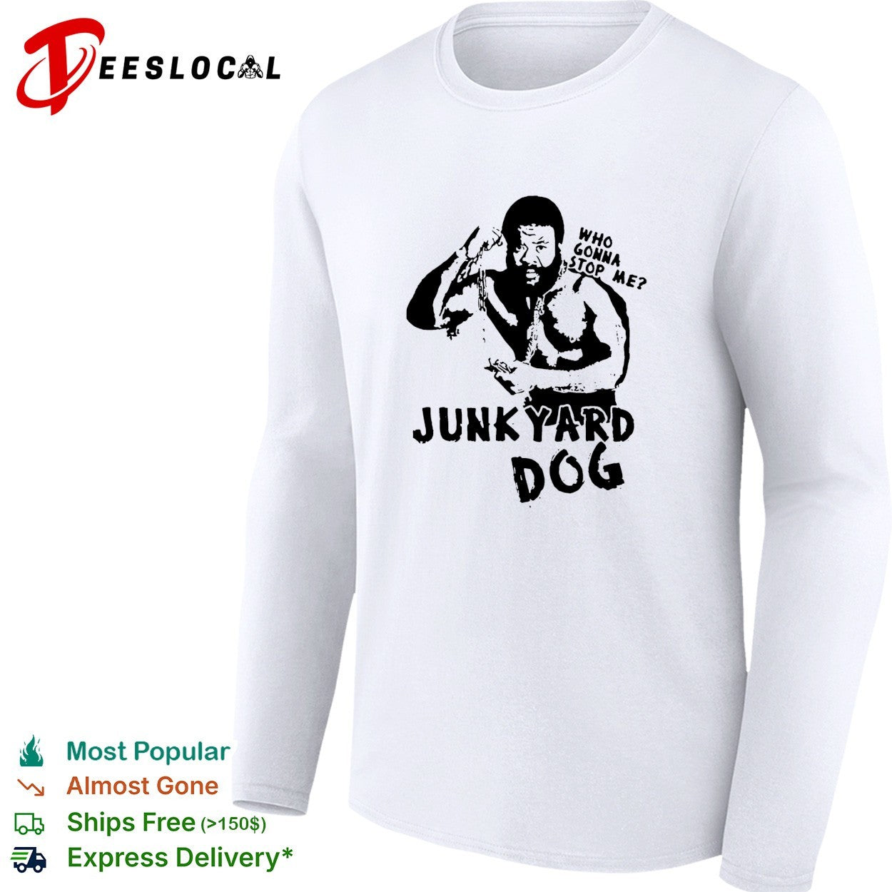 Junkyard Dog flexing who gonna stop me wrestling shirt