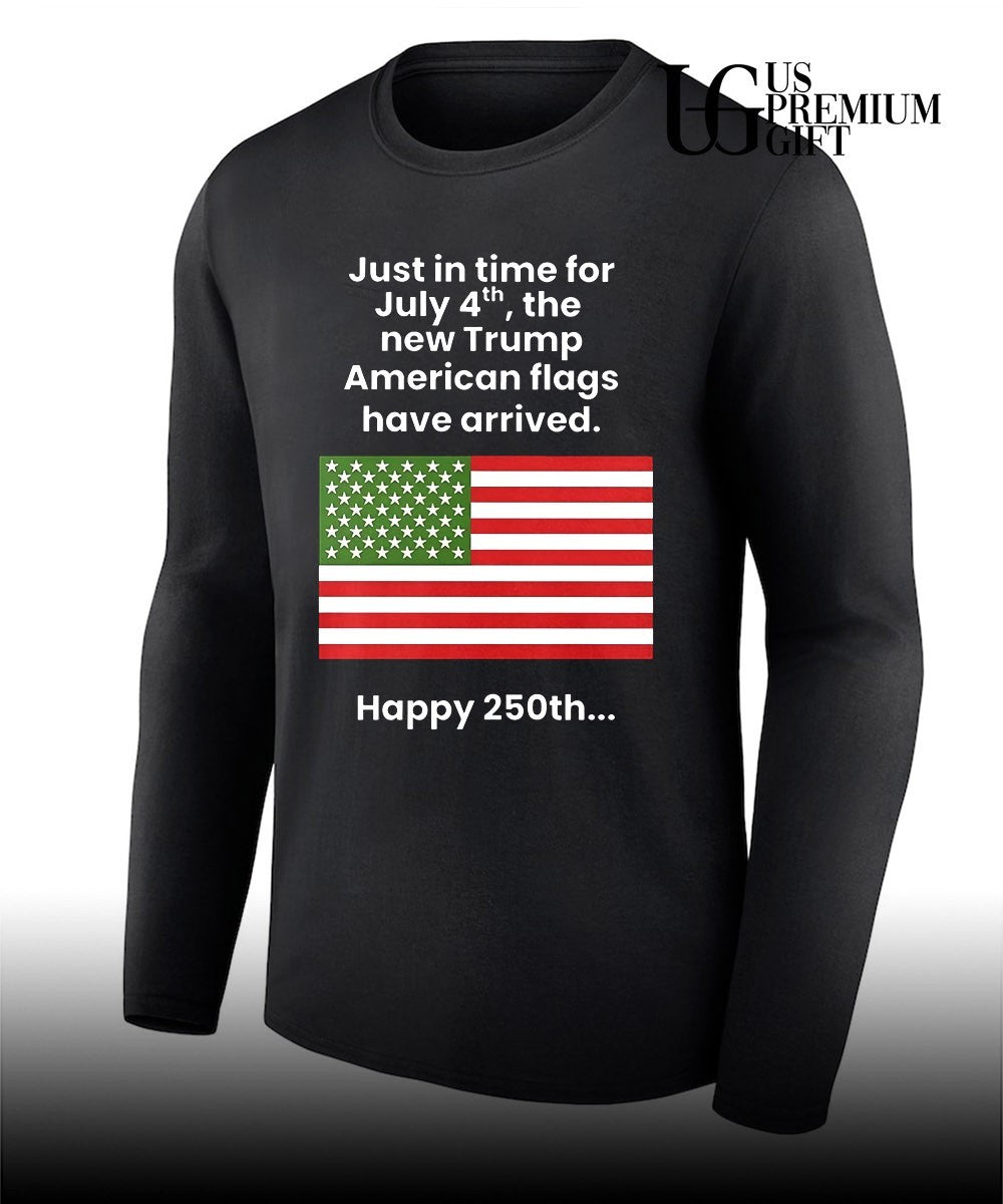Just In Time For July 4th The New Trump Happy 250th USA flag shirt
