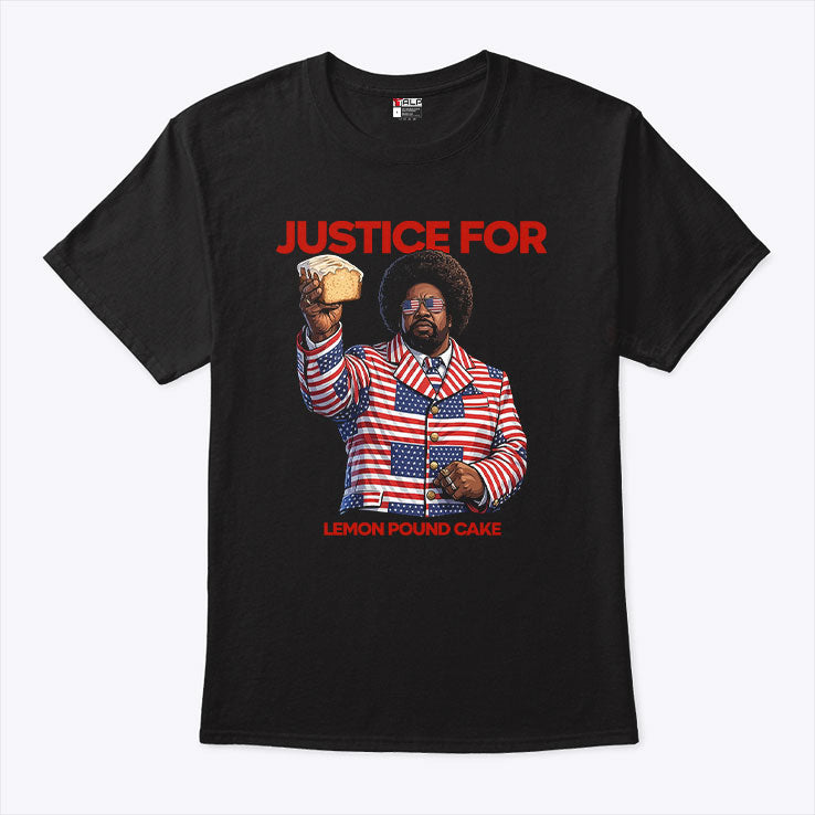 Justice For Lemon Pound Cake Afroman Shirt