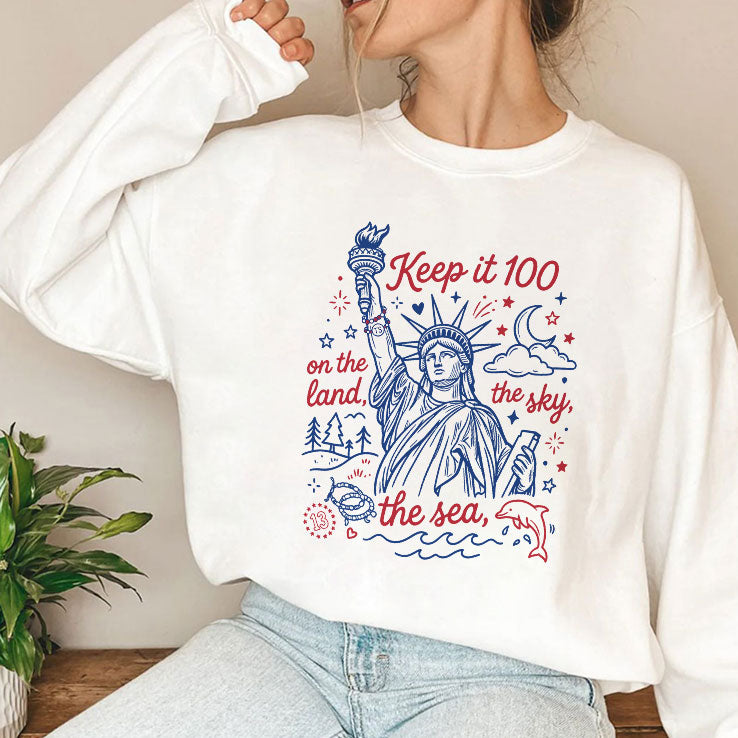 Keep It 100 On The Land The Sky The Sea 4th Of July Patriotic T Shirt