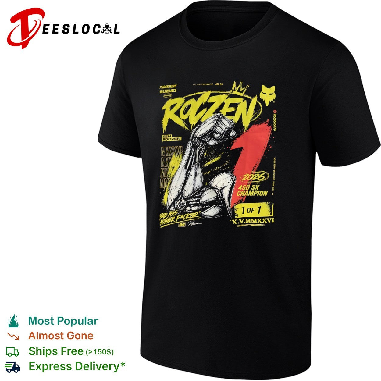 Ken Roczen Progressive Suzuki 450 SX Champion 2026 Bad Ass Mother Fck3r shirt