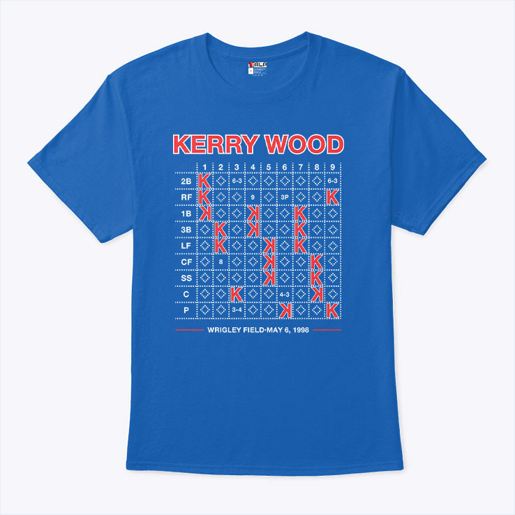 Kerry Wood 20K Scorecard Wrigley Field May 6 1998 Shirt