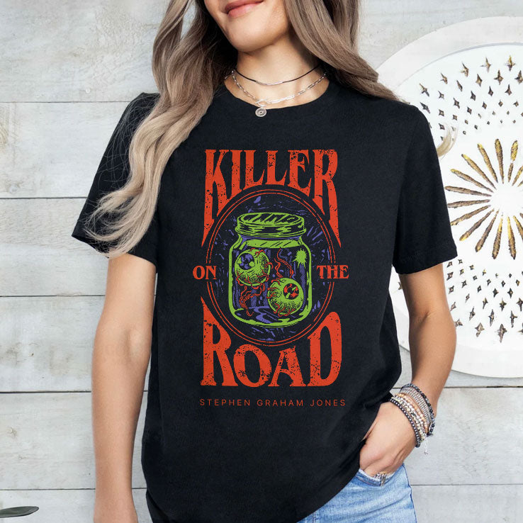 Killer On The Road The Babysitter Lives Stephen Graham Jones Shirt