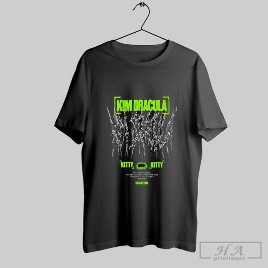 Kim Dracula Kitty Kitty T Shirts