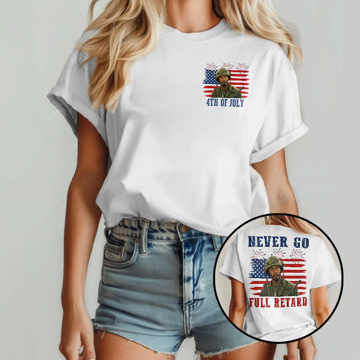 Kirk Lazarus Tropic Thunder 4th Of July Never Go Full Retard T Shirt