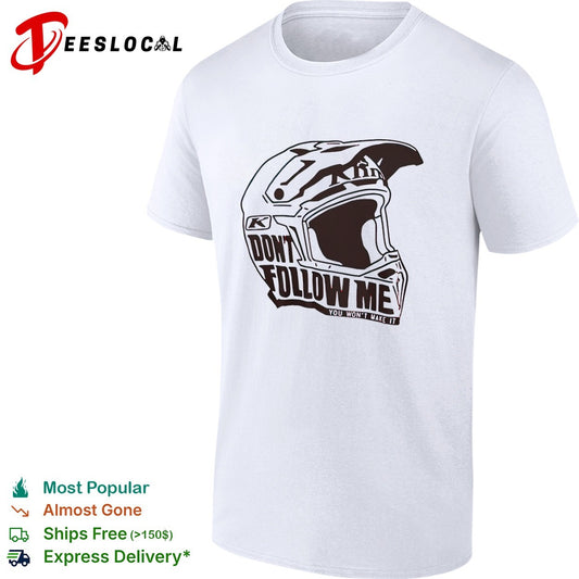 Klim dont follow me you wont make it dirt bike motocross helmet racing shirt
