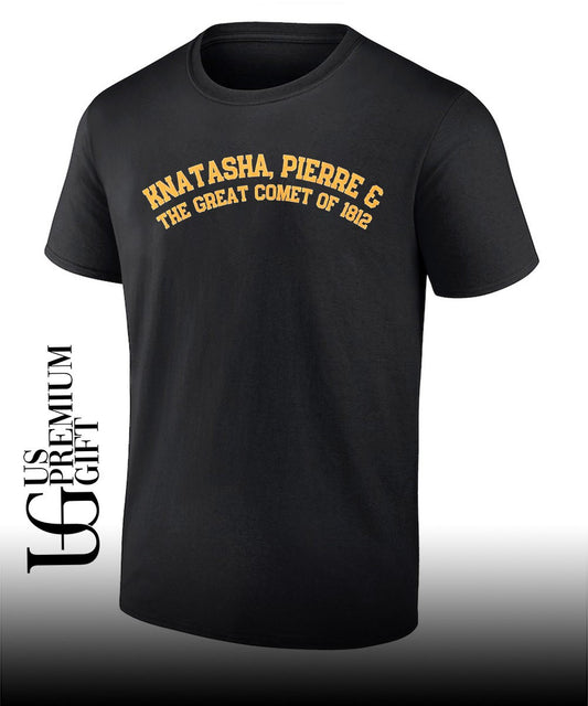 Knatasha pierre the great comet of 1812 T-shirt