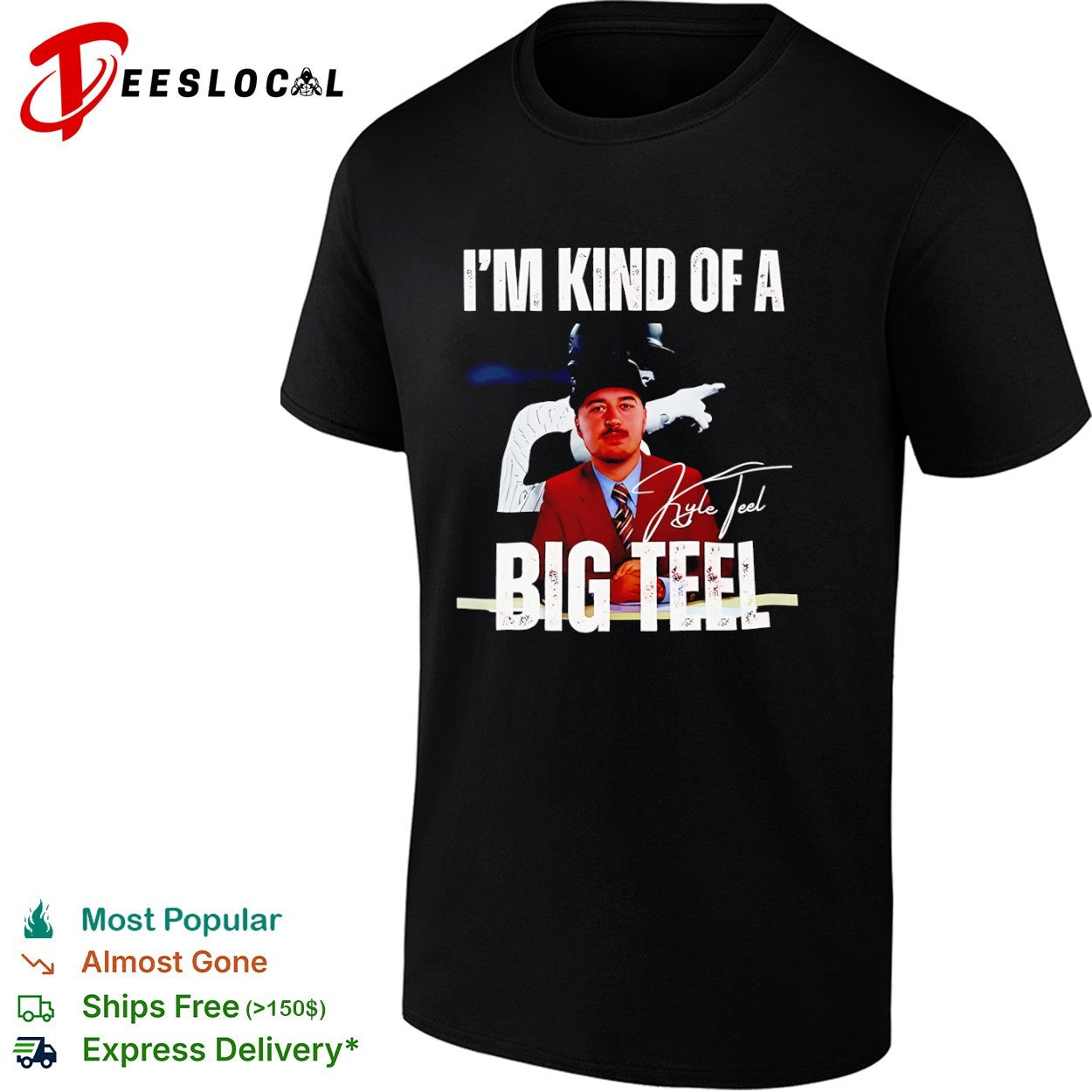 Kyle Teel Boston Red Sox MLB I am kind of a big Teel shirt