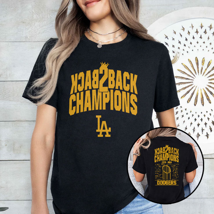 LA Baseball Back To Back Champions 2024 2025 T Shirt