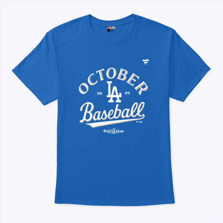 LA Dodgers October Baseball 2025 T Shirt