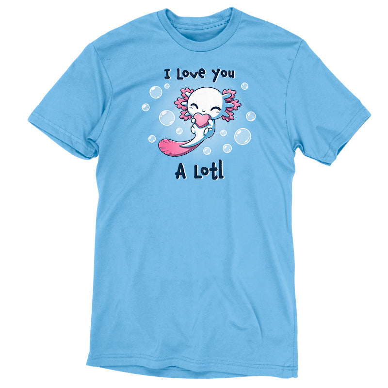 I Love you A Lotl