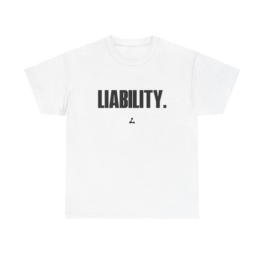 LIABILITY TEE