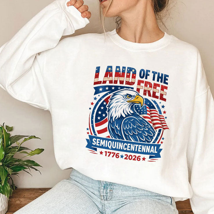 Land Of The Free Semiquincentennial 1776-2026 T Shirt