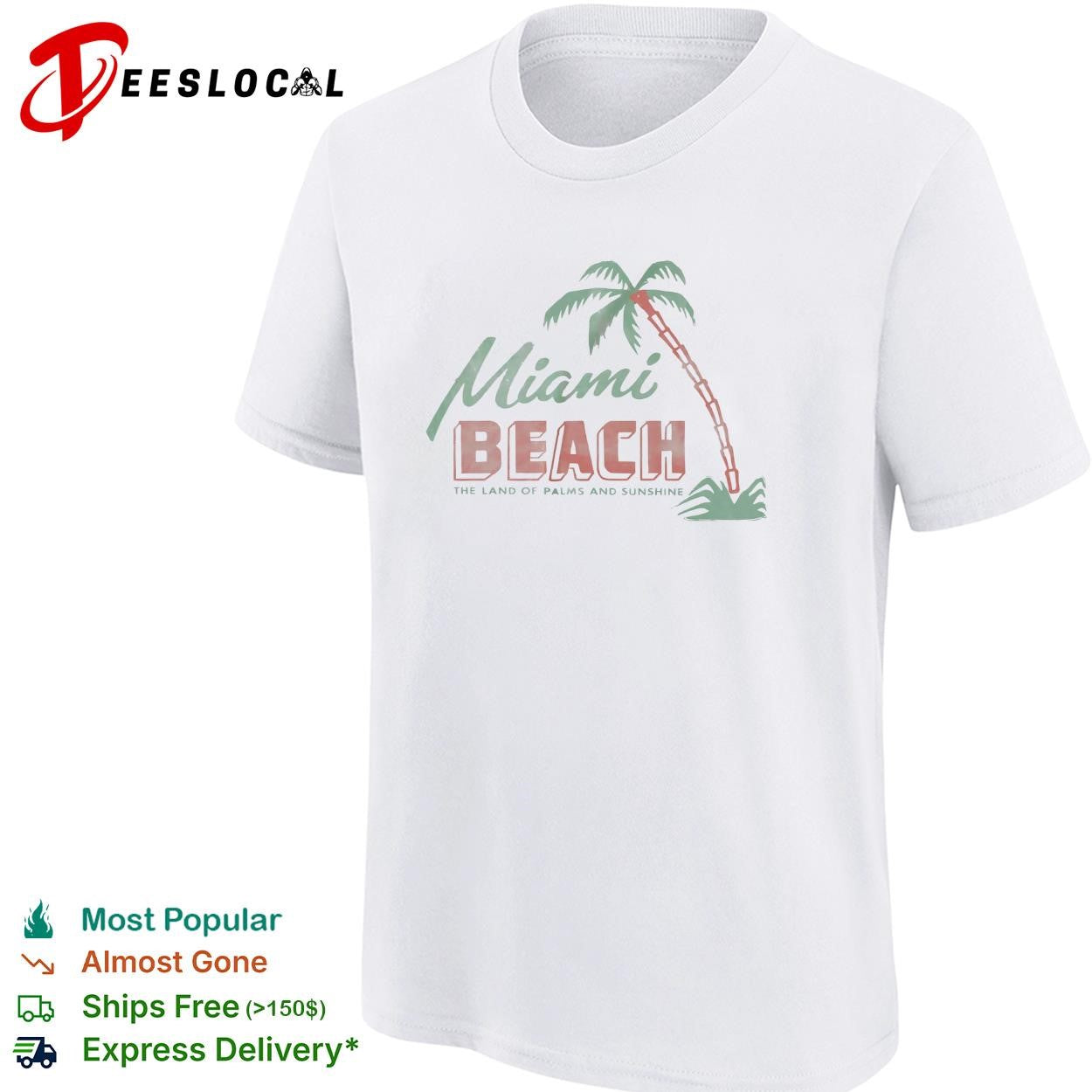 Land of palms and sunshine beach vintage badge shirt