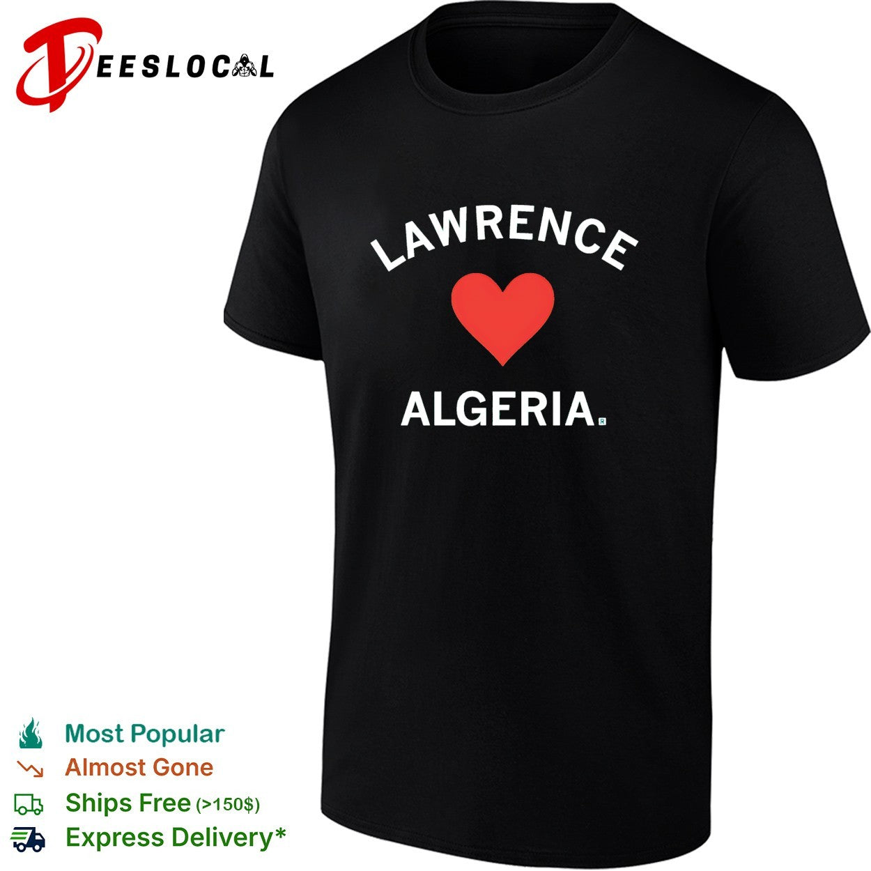 Lawrence loves Algeria shirt
