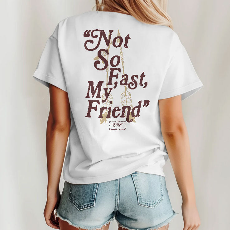 Lee Corso Not So Fast My Friend T Shirt