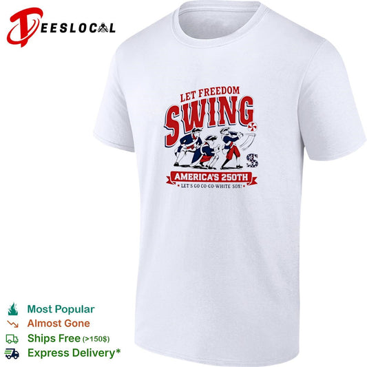 Let freedom swing colonial baseball players America’s 250th banner poster shirt