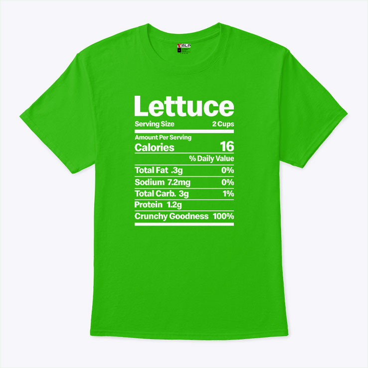 Lettuce Costume Nutrition Facts T Shirt