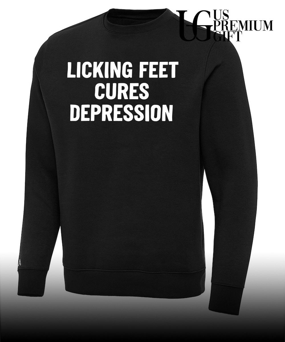 Licking Feet Cures Depression shirt