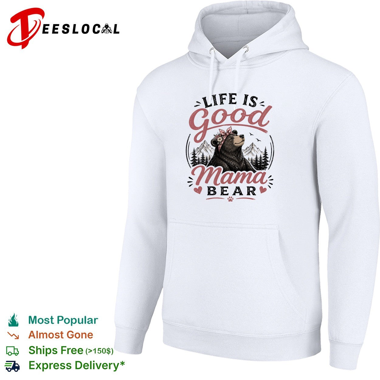 Life is good Mama Bear mountain forest flowers nature art shirt