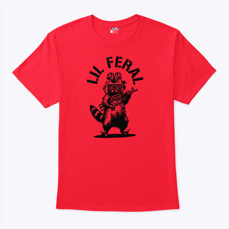 Lil Feral Raccoon T Shirt