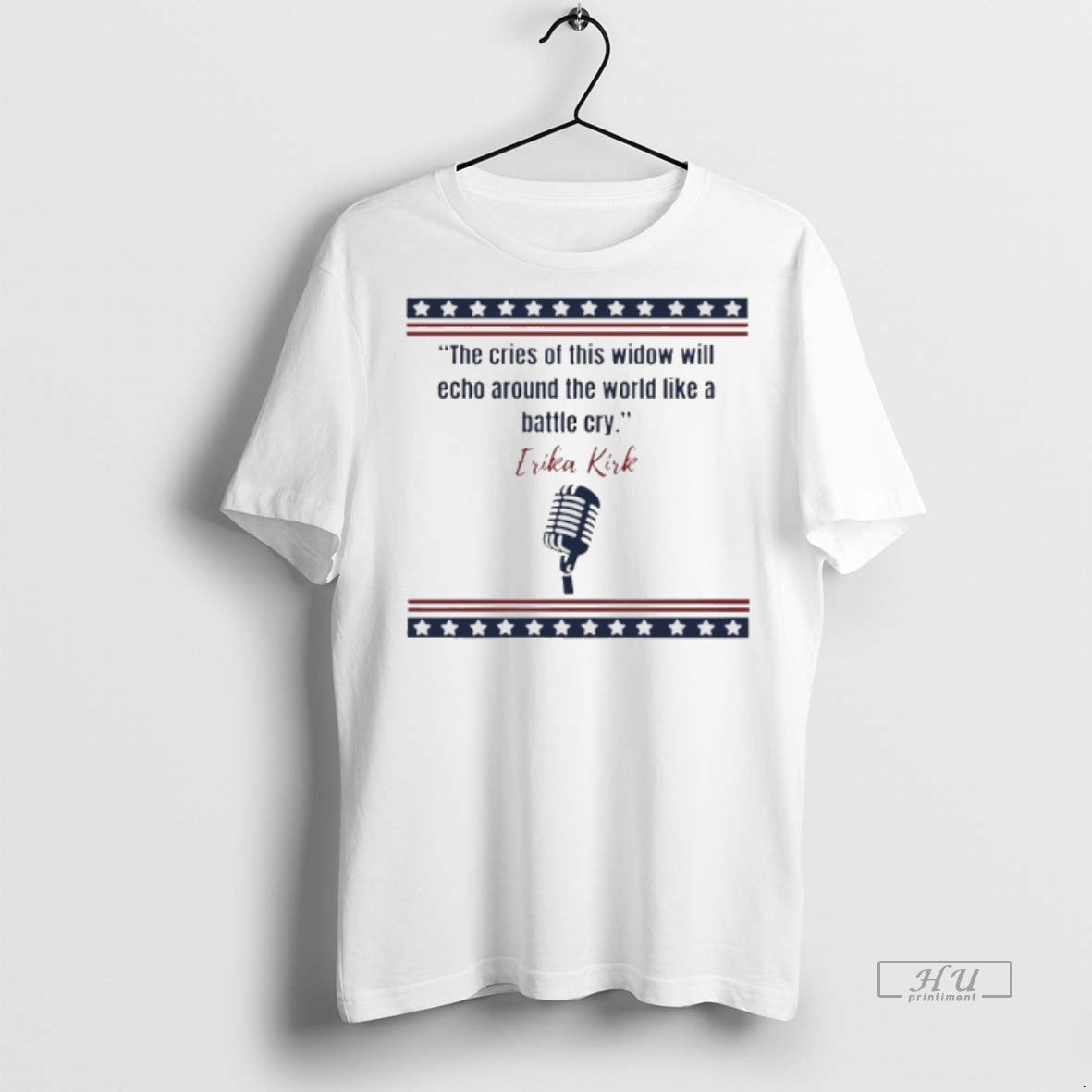 Limited Edition Erika Kirk The Cries Of This Widow Will Echo Around The World Like - clothing by TeeHivey.com