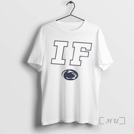 Limited Edition Penn State If 2025 - clothing by TeeHivey.com