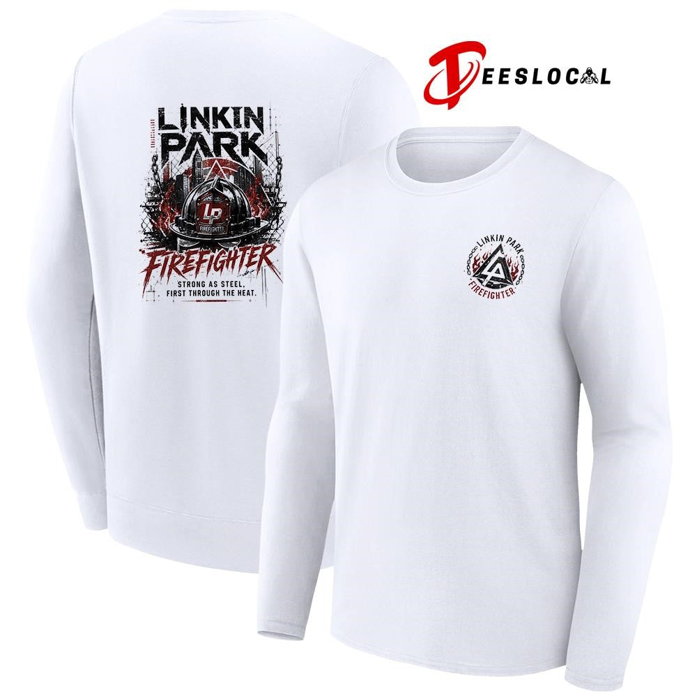 Linkin Park firefighter strong as steel first through the heat graphic shirt