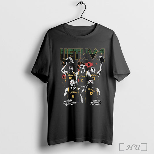 Lithuania Catch Us Live Euro Basket 2025 T Shirt