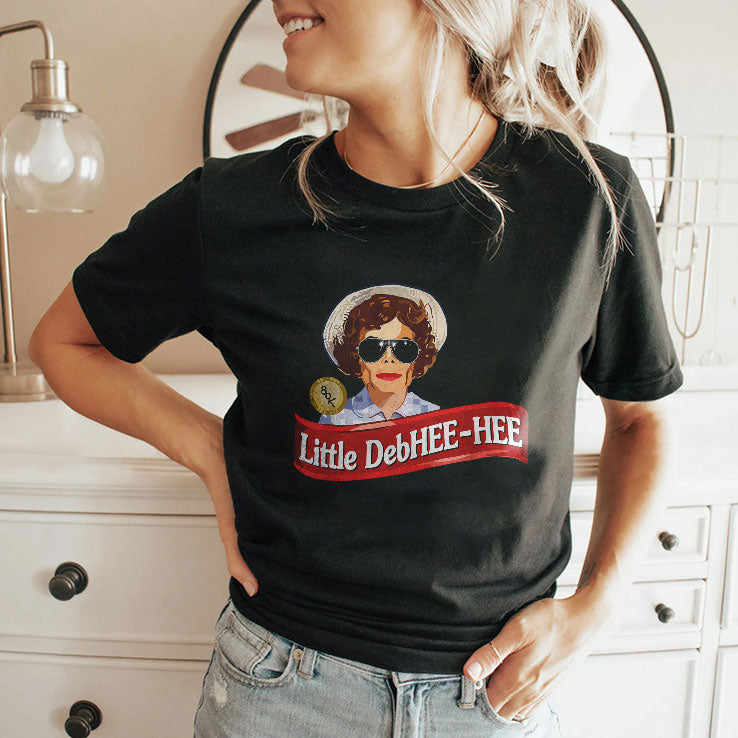 Little DebHEE-HEE T Shirt