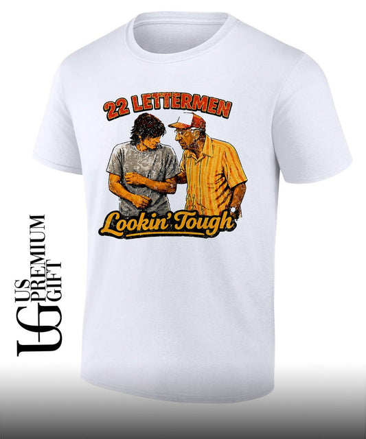 Lookin Tough 22 Lettermen shirt