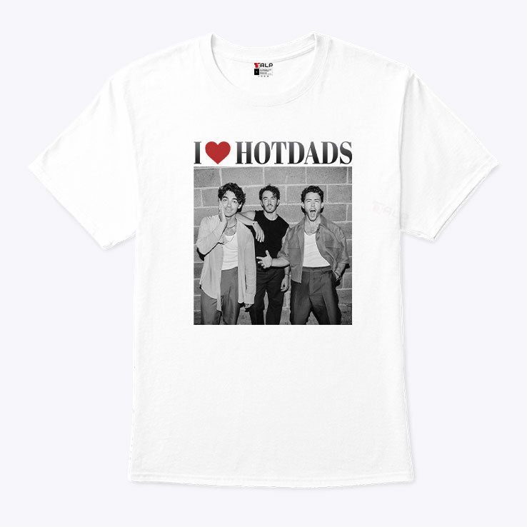 Love Hot Dads Jonas Brothers T Shirt
