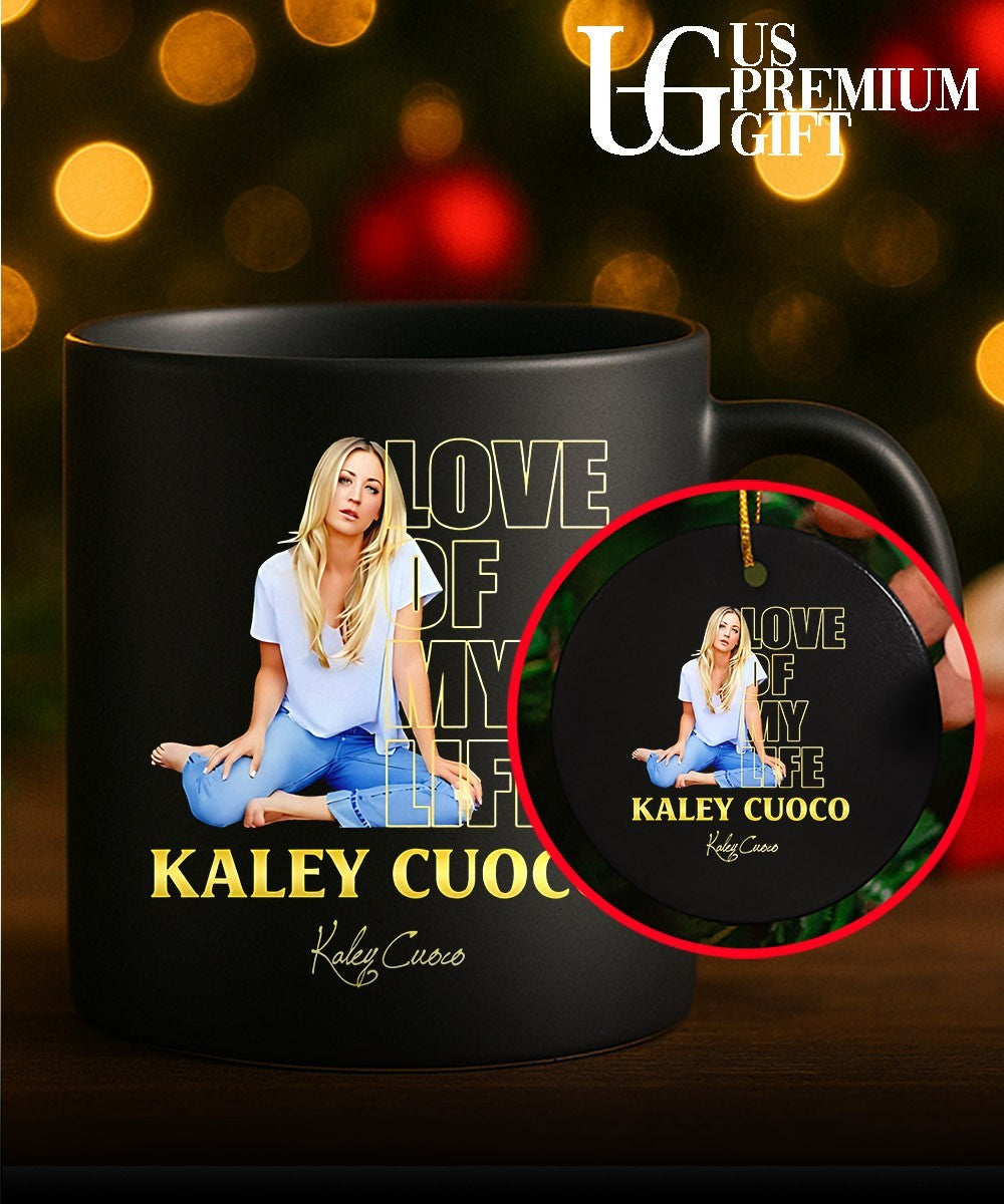 Love Of My Life Kaley Cuoco signature shirt