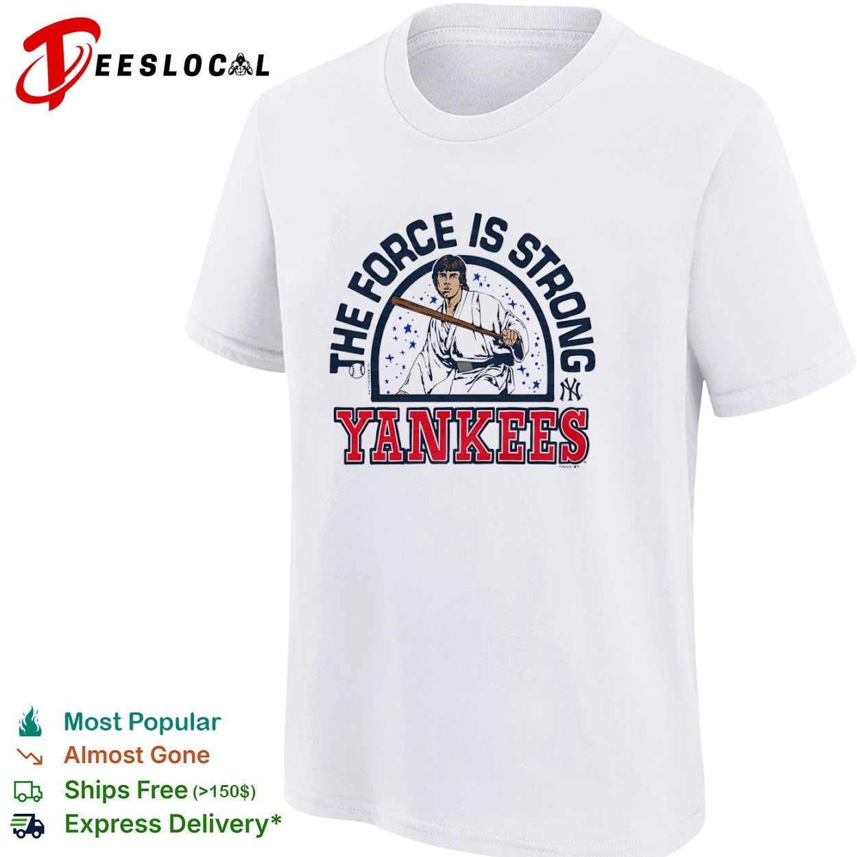 Luke Skywalker New York Yankees MLB The Force is Strong Star Wars Parody Shirt