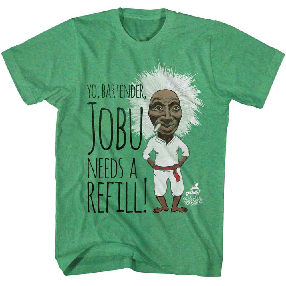 Major League - Jobu Needs A Refill - American Classics - Heather Green Adult Short Sleeve T-Shirt (Image 1)