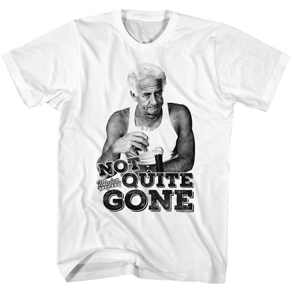 Major League - Not Quite - Short Sleeve - Adult - T-Shirt - clothing by TeeHivey.com
