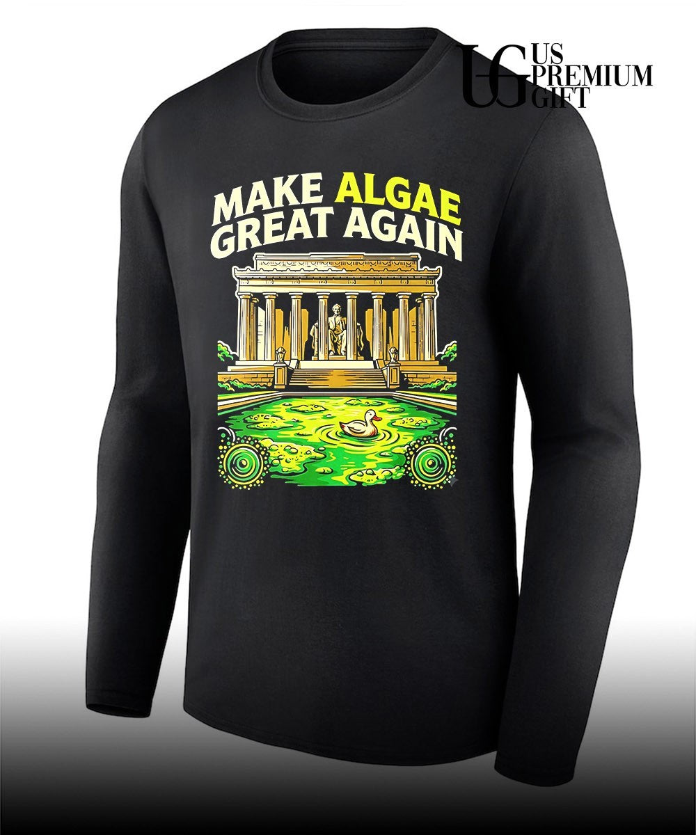 Make Algae Great Again Political Satire shirt