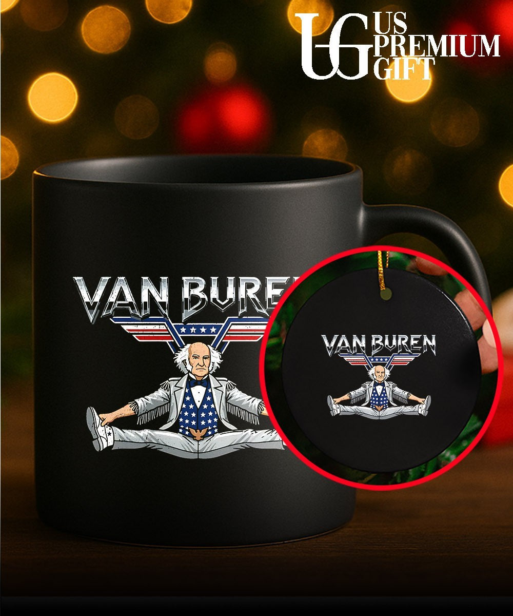 Martin Van Buren 8th President of the United States Van Buren shirt
