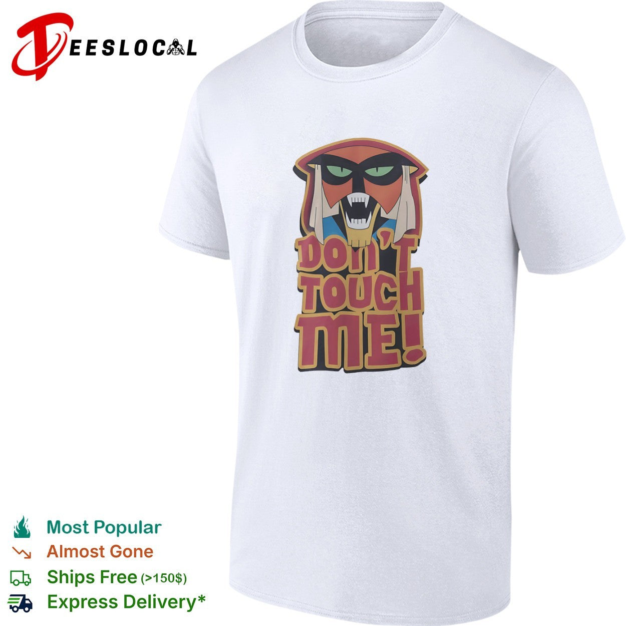 Master Shake Aqua Teen Hunger Force Don’t Touch Me shirt