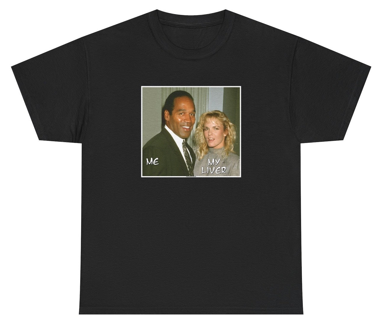 Me My Liver OJ Simpson Killing Wife Tee - clothing by TeeHivey.com