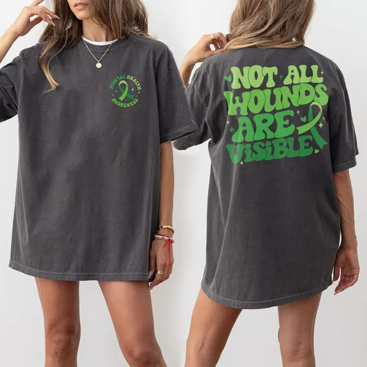 Mental Health Awareness Shirt Not All Wounds Are Visible Mental Health Shirt Anxiety Shirt Special Education Teacher...