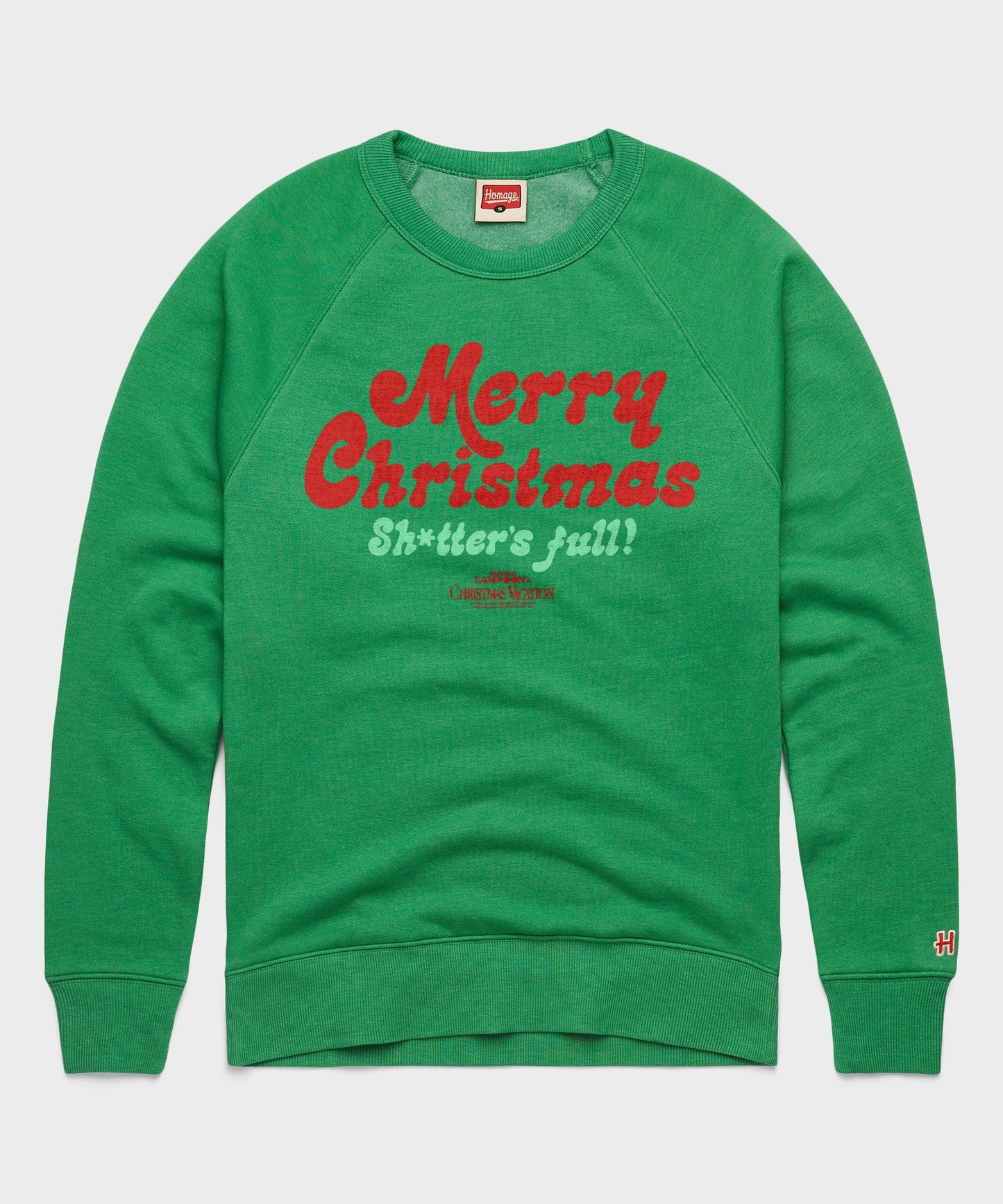 Merry Christmas Shitter's Full Crewneck