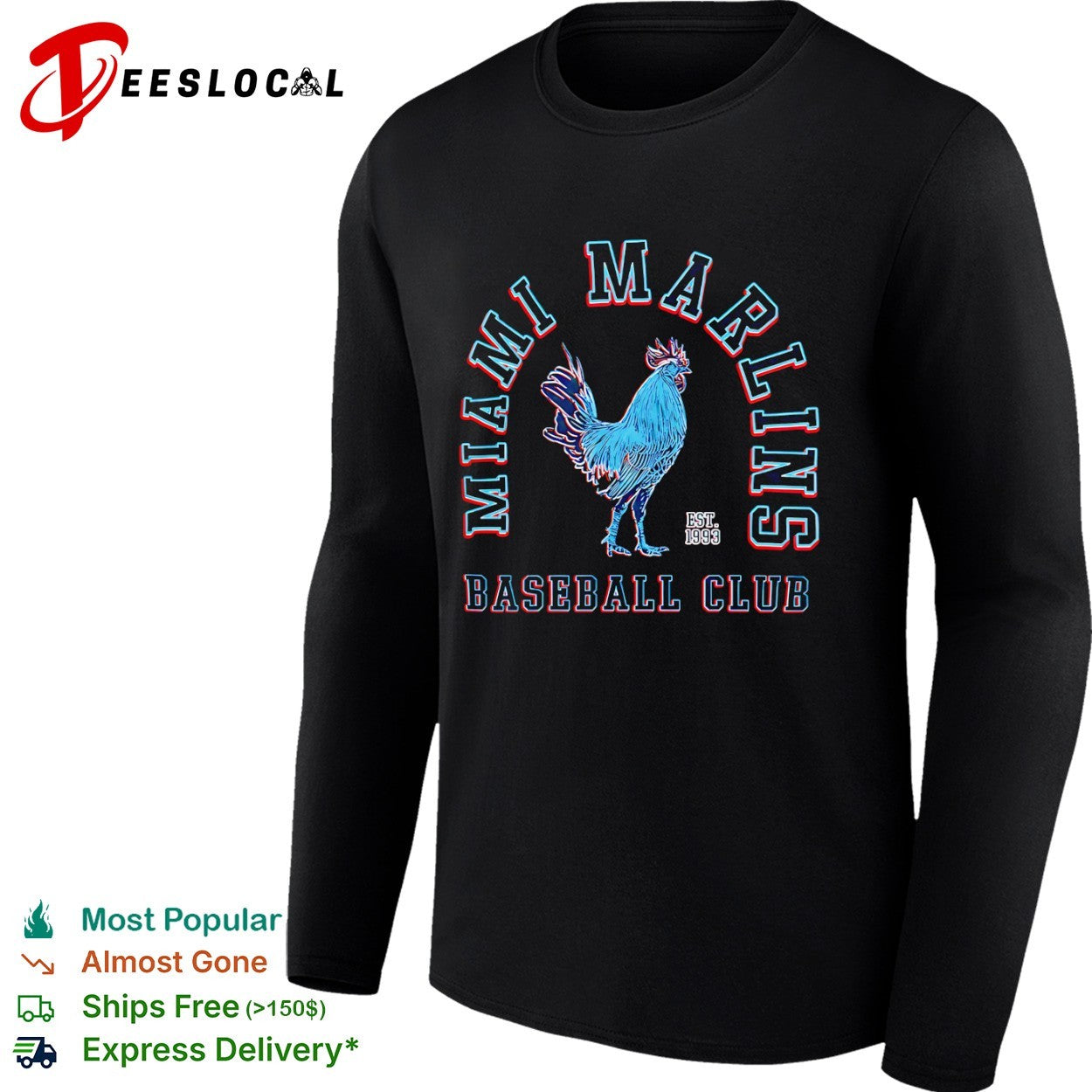 Miami Marlins Baseball Club Est 1993 Rooster Shirt