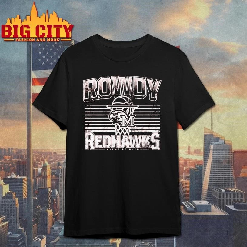 Miami (OH) Basketball Rowdy RedHawks Graphic Art Shirt