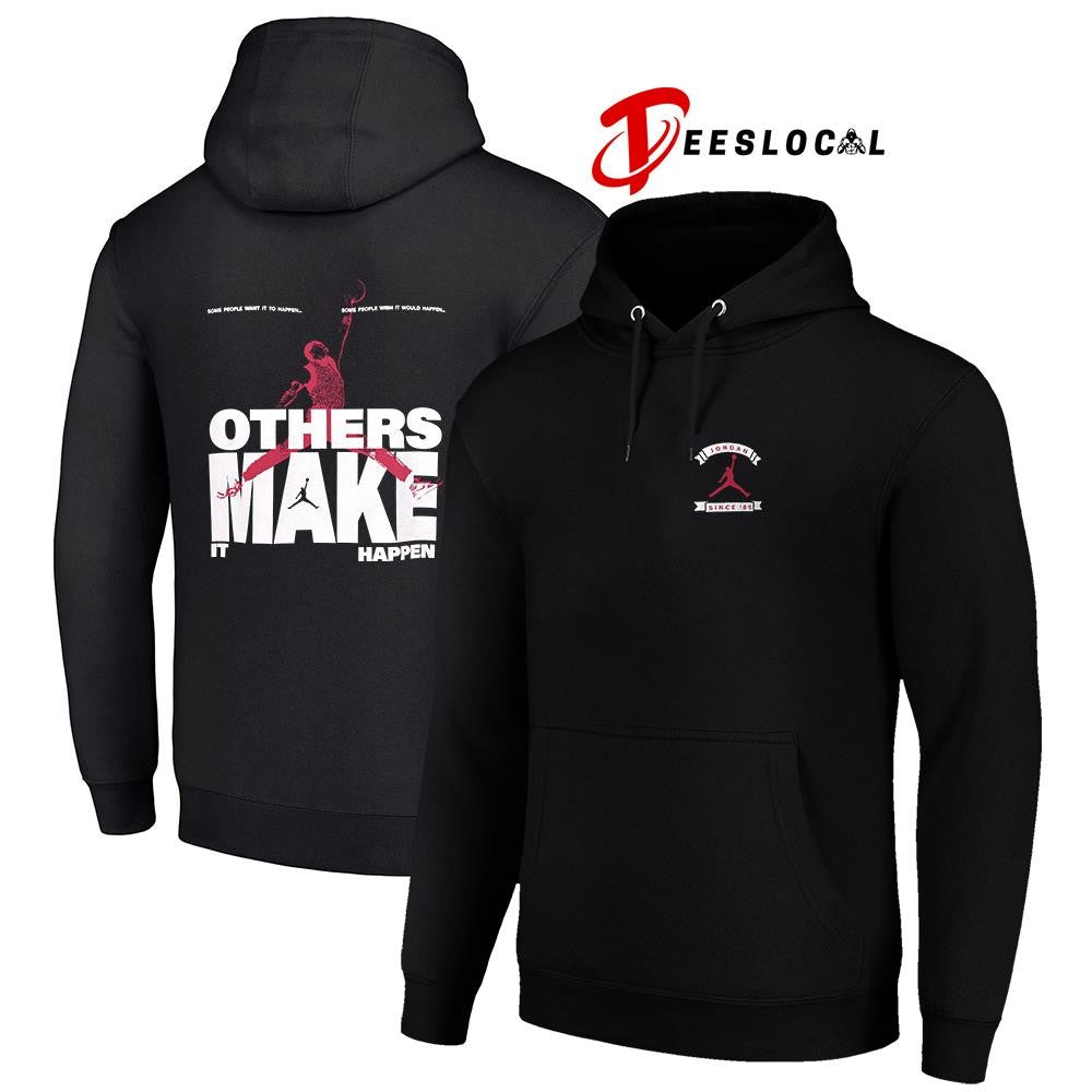 Michael Jordan some people wish it would happen others make it happen pose graphic shirt