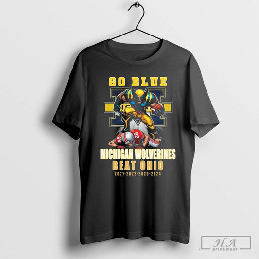 Michigan Wolverines Go Blue Beat Ohio 2021 2022 2023 2024 T Shirts 423726 - clothing by TeeHivey.com
