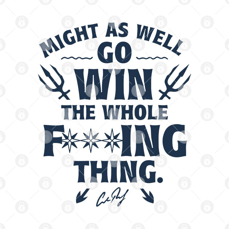 Might As Well Go Win Seattle T Shirt