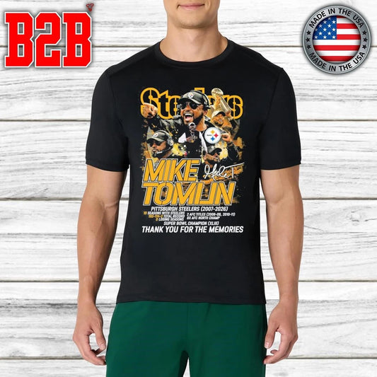Mike Tomlin 2007 2026 Thank You For The Memories Signature Shirt